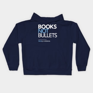 Books Not Bullets, March for Our Lives Kids Hoodie